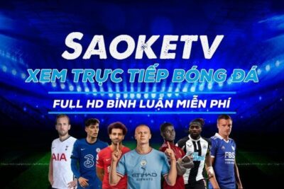 Saoke TV trực tiếp bóng đá | Link xem Saoke TV không chặn